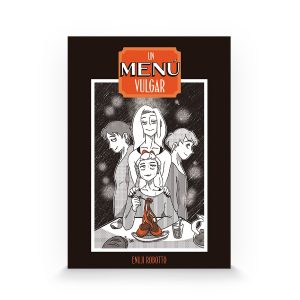 Un Menú Vulgar (Disolutos #2) de Enuji Robotto (Meninos imoráis)
