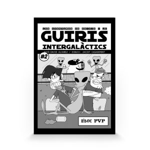 Guiris intergalactics de JC y Deivid (Autoedición)