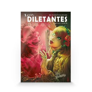 Los diletantes #6