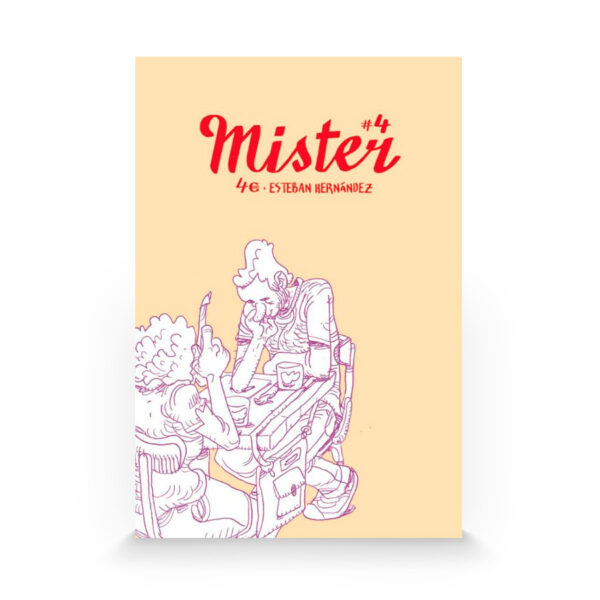 Míster #4 de Esteban Hernández