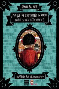 Miniatura de ¿Por qué me comprasteis un walkie talkie si era hijo único?