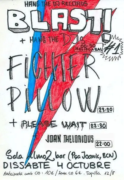 BLAST! #1: Fighter Pillow+Please Wait+Joan Thelorious+HTDJ Djs