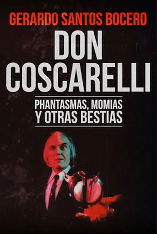 Don Coscarelli. Phantasmas, momias y otras bestias