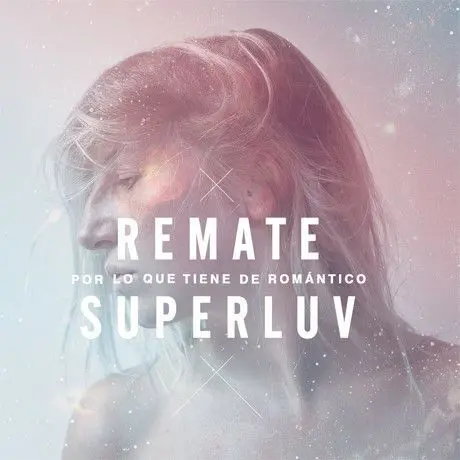Superluv – Remate