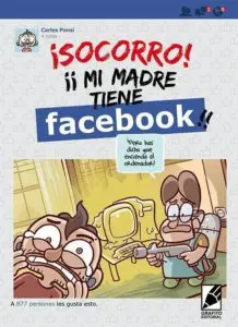 Miniatura de ¡Socorro! Mi madre tiene Facebook