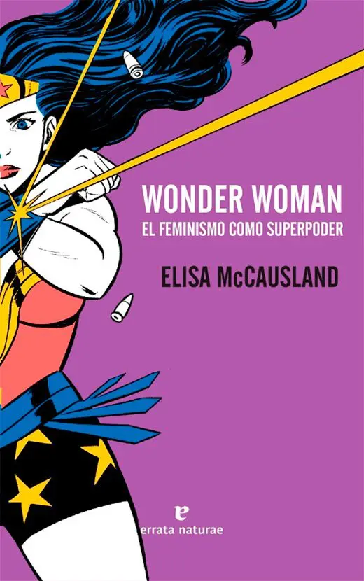 Wonder woman: El feminismo como superpoder
