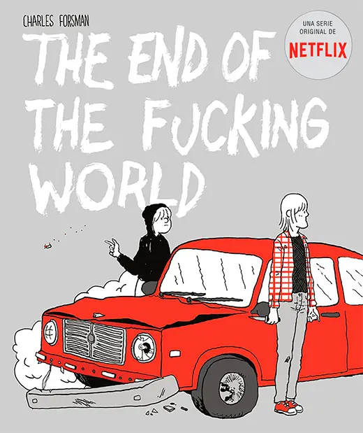 The end of the fucking world