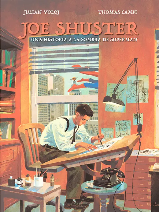 Miniatura de Joe Shuster, Una historia a la sombra de Superman