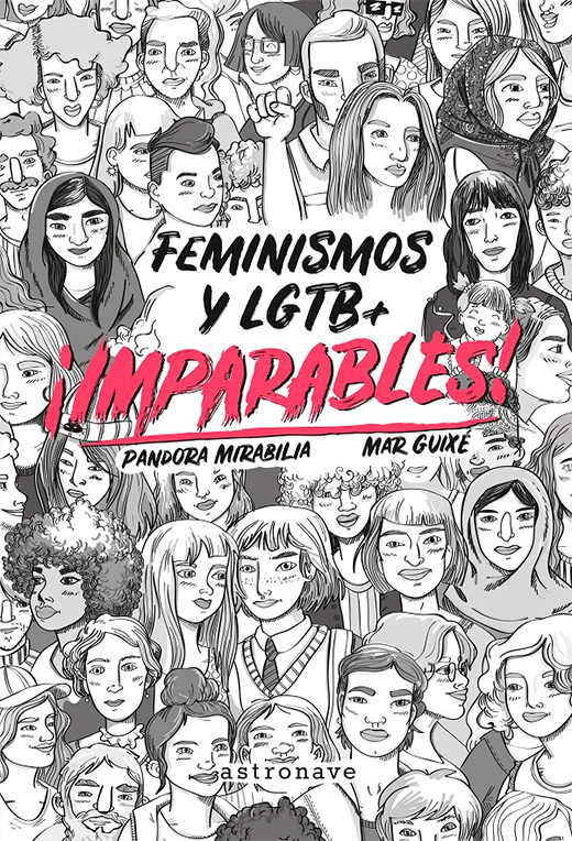 ¡Imparables! Feminismos y LGTB+