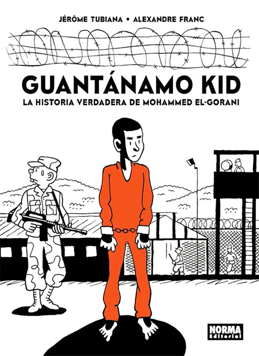 Miniatura de Guantánamo Kid. La historia verdadera de Mohammed El-Gorani
