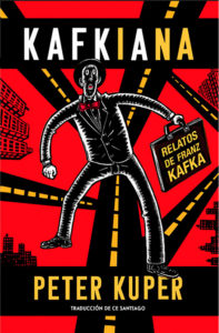 Miniatura de Kafkiana. Relatos de Franz Kafka