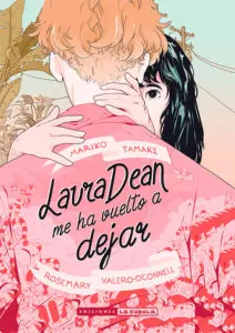 Miniatura de Laura Dean me ha vuelto a dejar