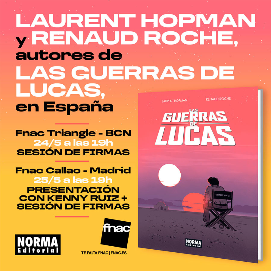 Sesiones de firmas de los autores de «Las guerras de Lucas» en España